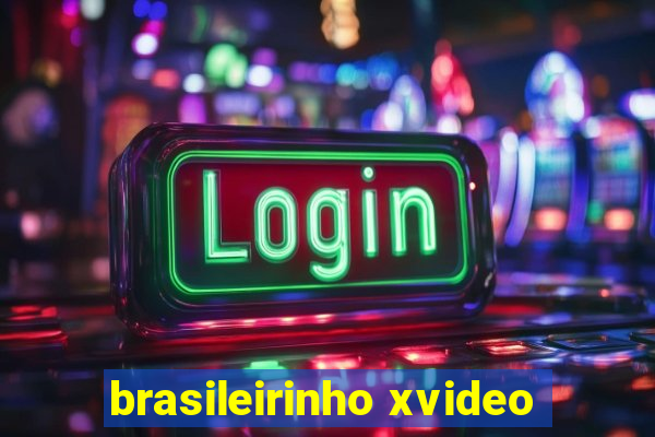 brasileirinho xvideo